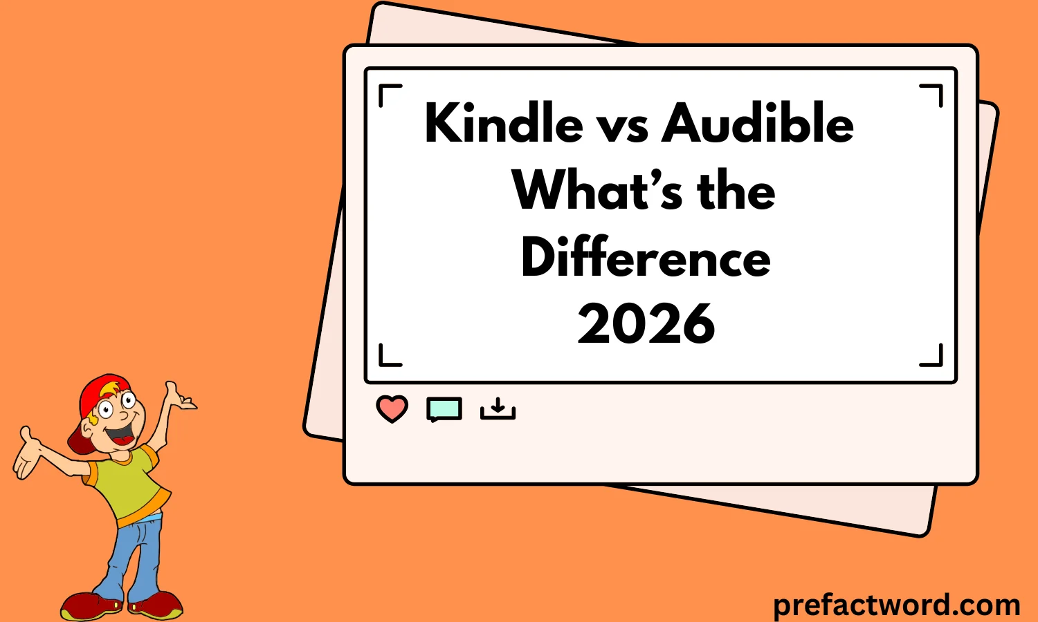 Kindle vs Audible What’s the Difference