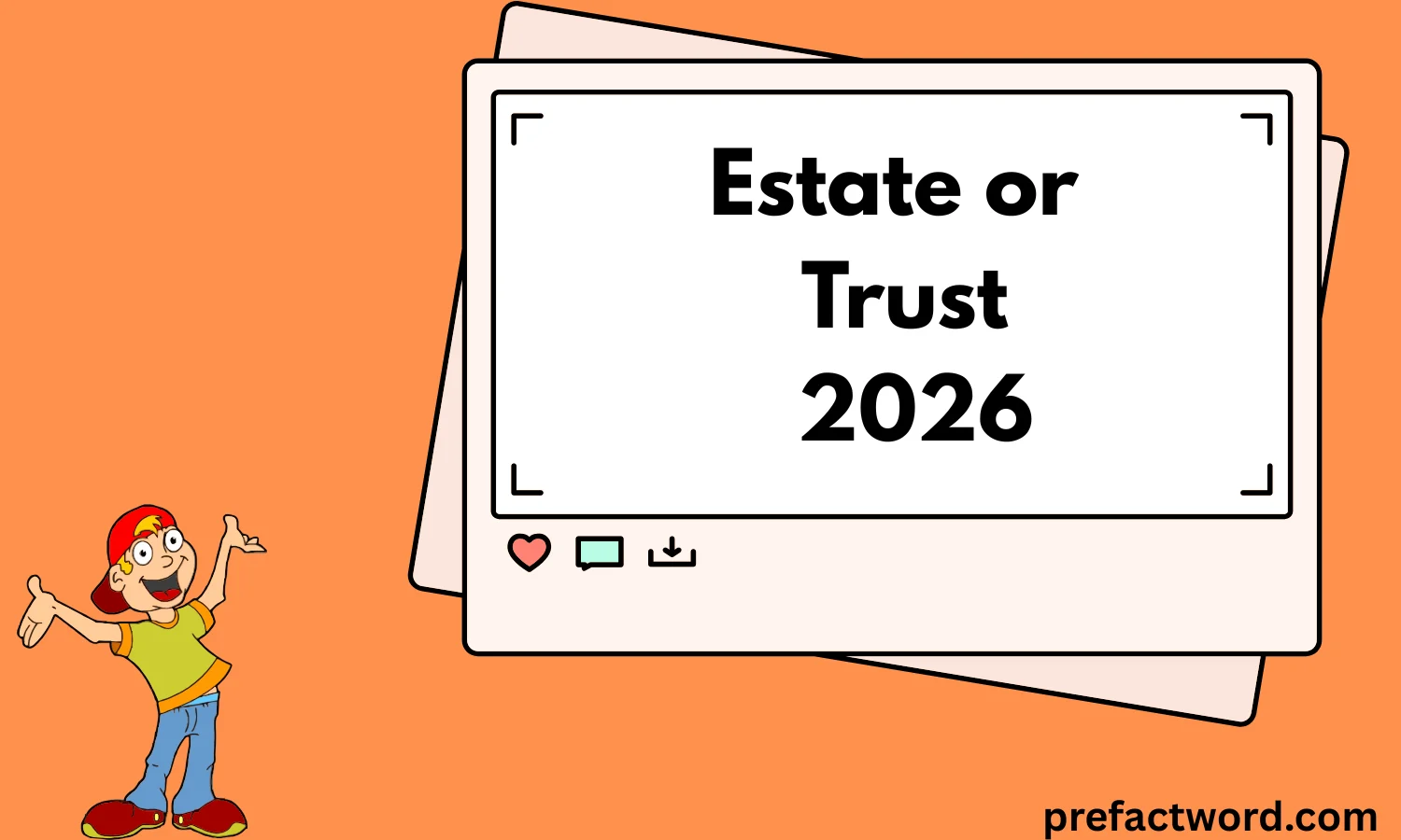 Estate or Trust