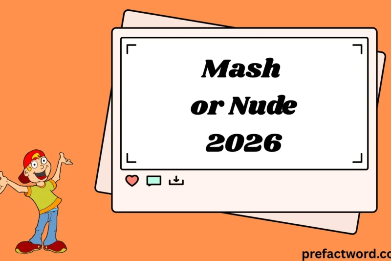 Mash or Nude What They Really Mean in Texts & Chats 2026