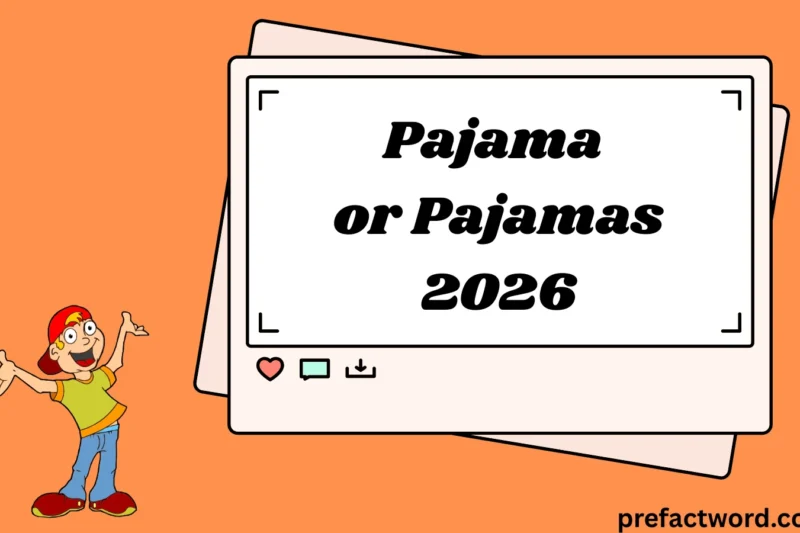 Pajama or Pajamas Meaning in Texting & Chat 2026