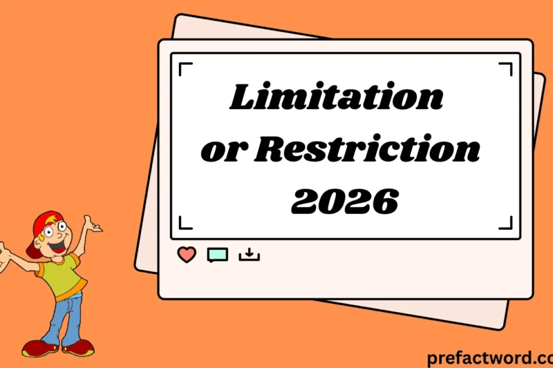 Limitation or Restriction Meaning in Texting and Chat 2026