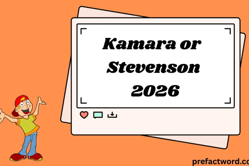 Kamara or Stevenson What It Really Means in Texting and Chat Culture 2026