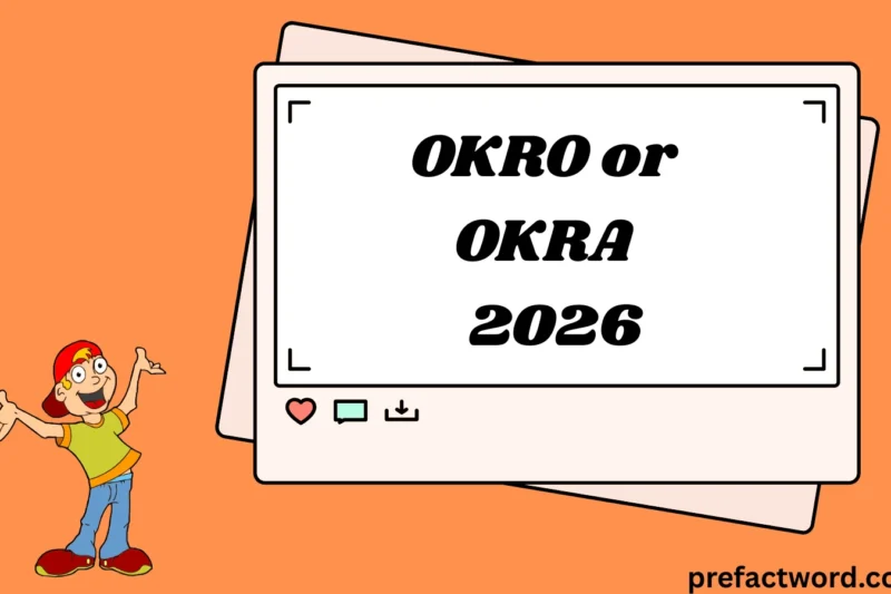 OKRO or OKRA Meaning in Text What It Really Means in Chat 2026