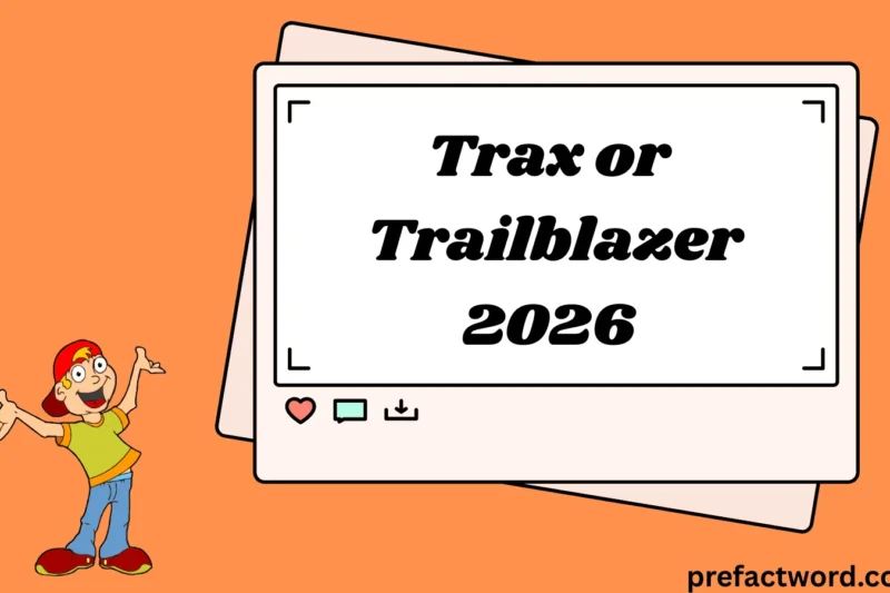 Trax or Trailblazer