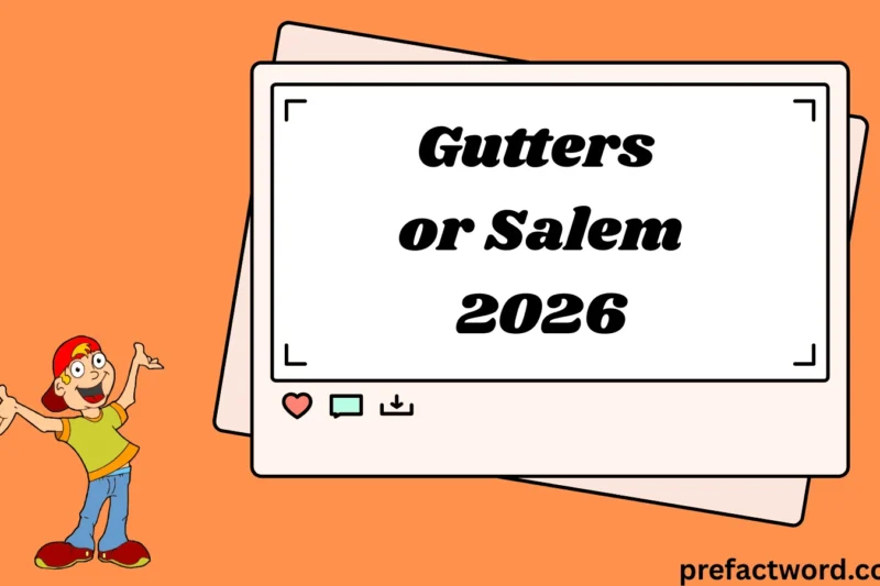 Gutters or Salem