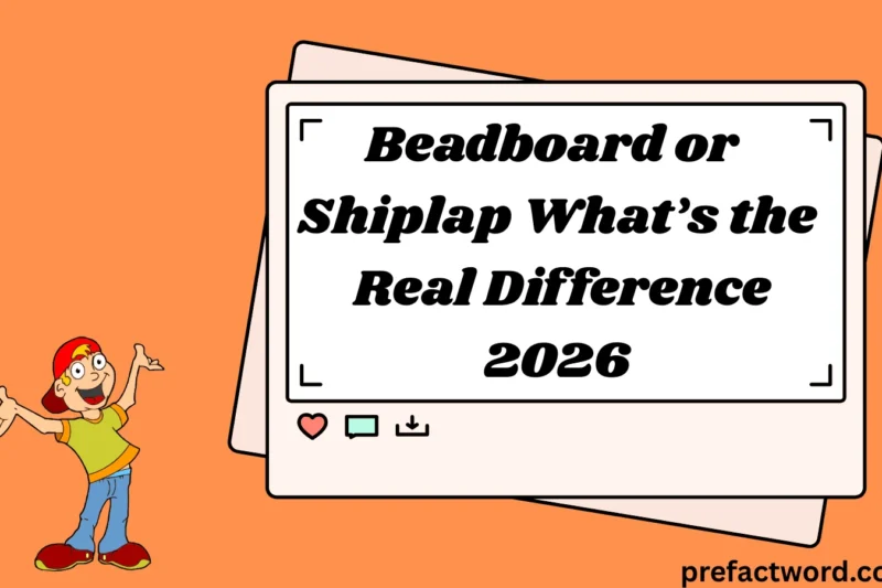 Beadboard or Shiplap What’s the Real Difference?2026