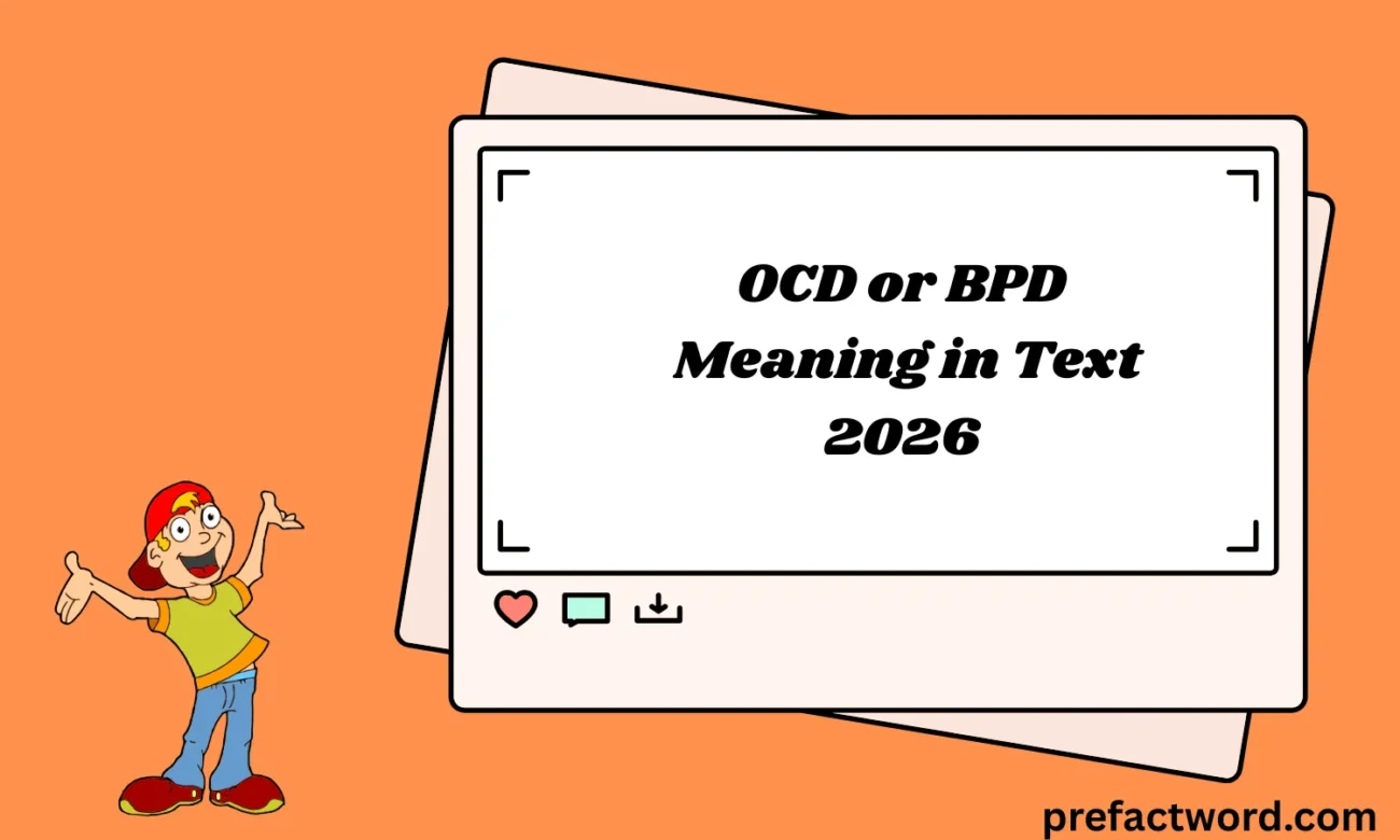OCD or BPD Meaning in Text