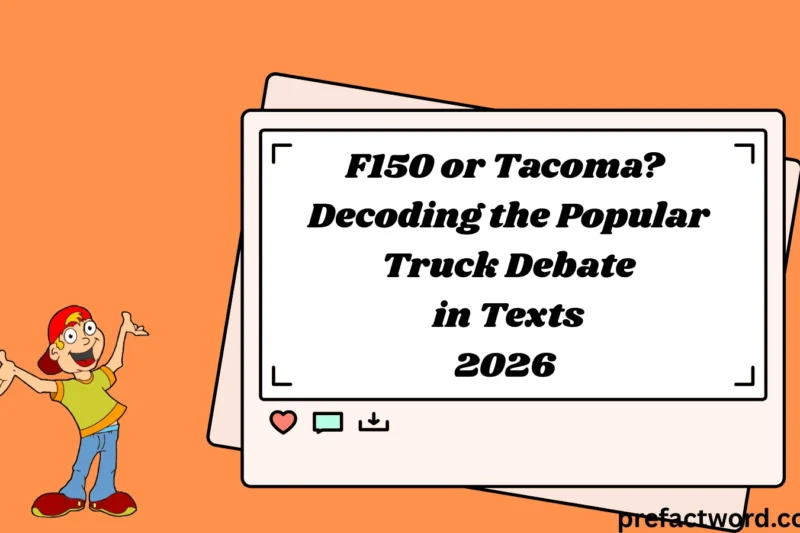 F150 or Tacoma? Decoding the Popular Truck Debate in Texts 2026