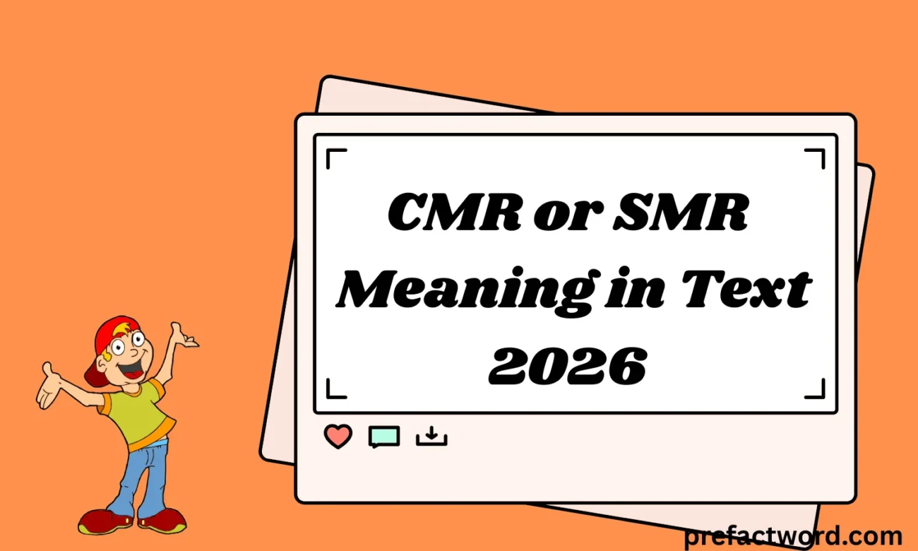 CMR or SMR Meaning in Text
