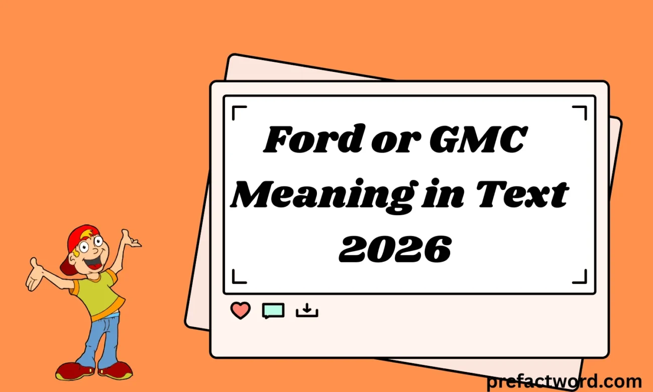 Ford or GMC Meaning in Text