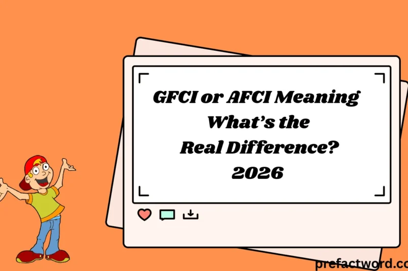 GFCI or AFCI Meaning What’s the Real Difference?2026